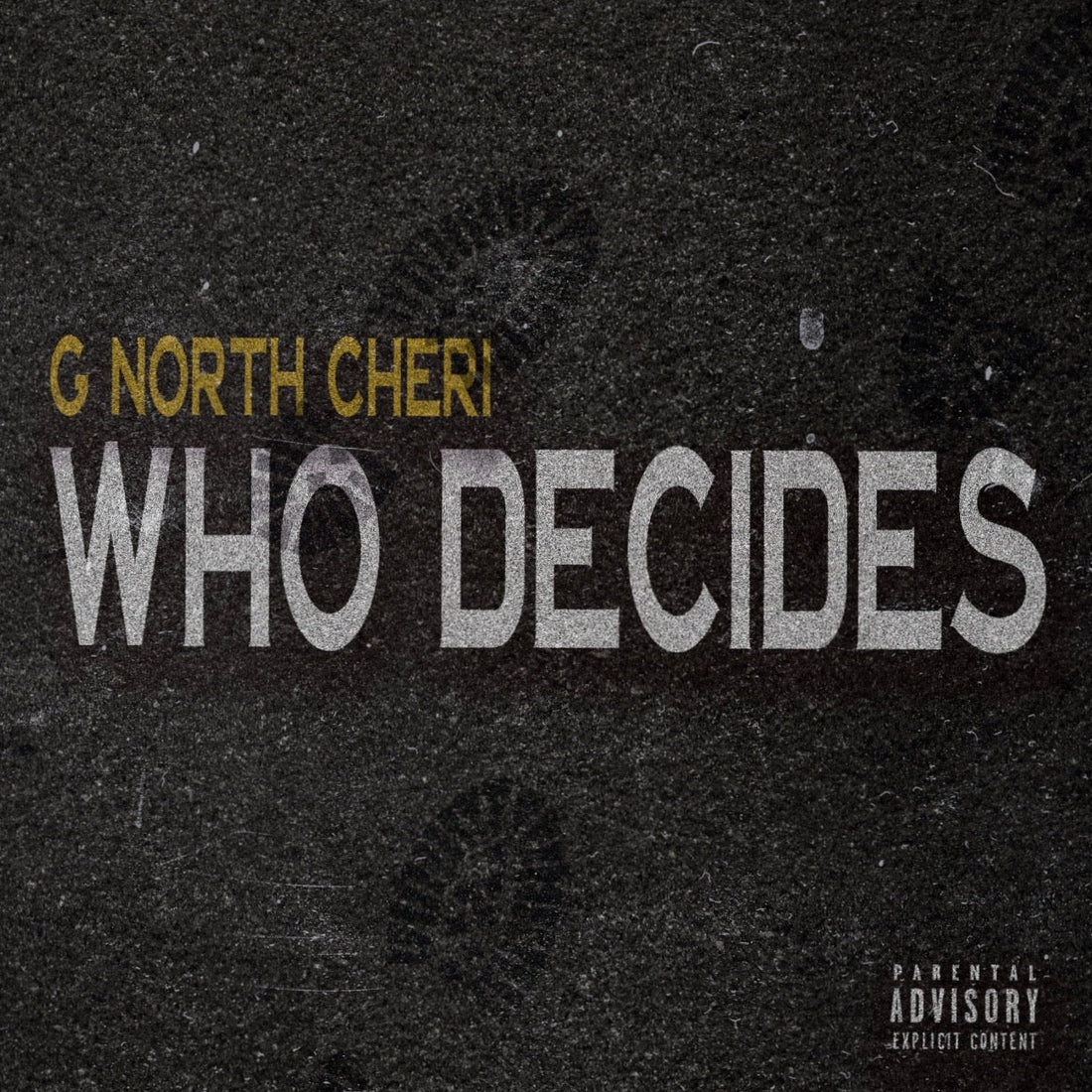 G North Cheri、ニューシングル『WHO DECIDES』を 2026年5月6日にリリース！