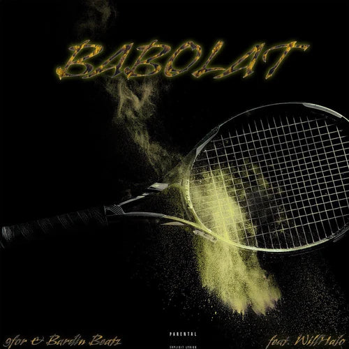 【New Release】9for & Bardin Beatz『BABOLAT (feat. WillHalo)』